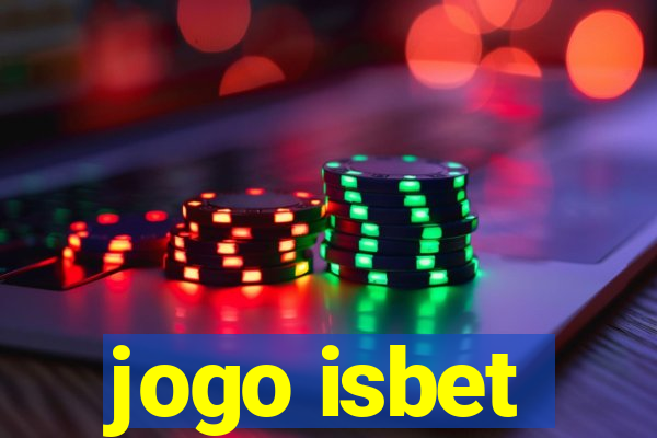 jogo isbet